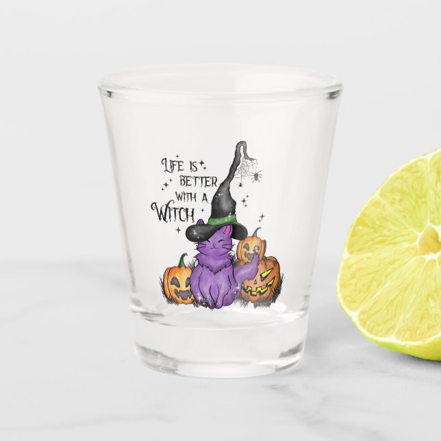 Vaso De Chupito La vida es mejor con una bruja (Anverso)