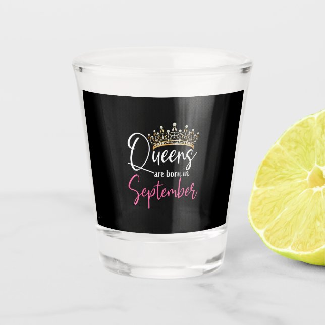 Vaso De Chupito Las Reinas Nacidas en Septiembre (Anverso)