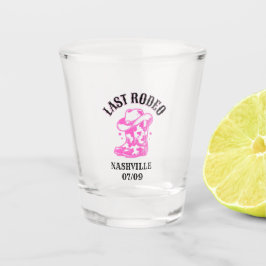 Vaso De Chupito last rodeo bachelorette party pink