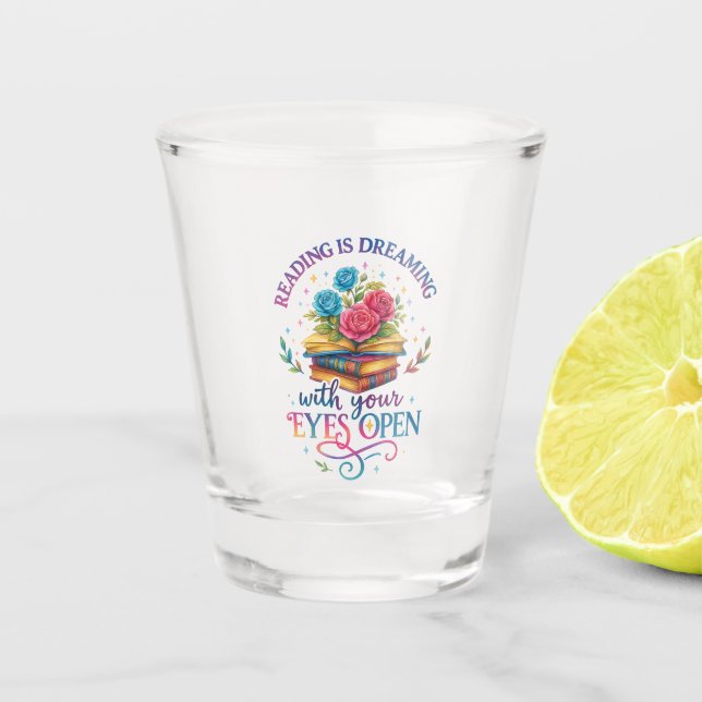 Vaso De Chupito Leer es soñar... (Anverso)