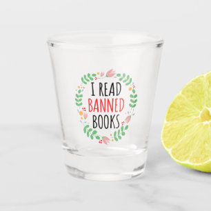 Vaso De Chupito Leí Libros Prohibidos Cita divertida