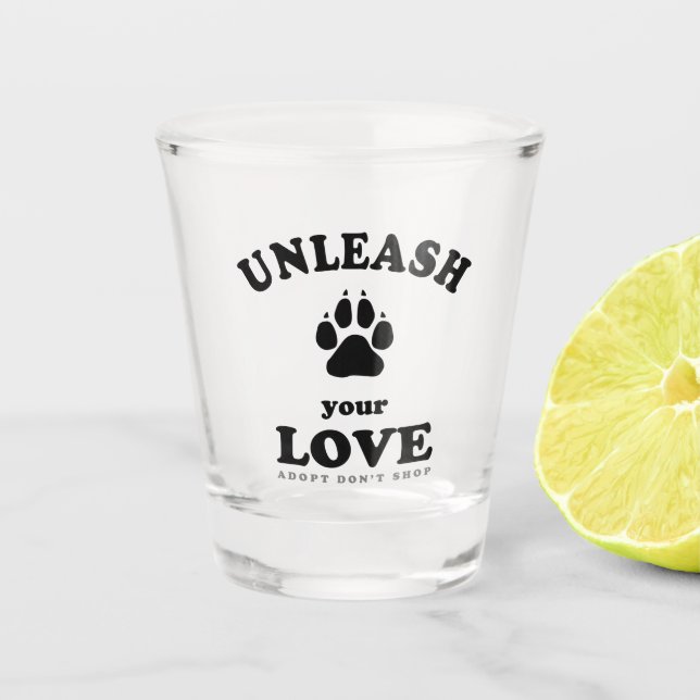 Vaso De Chupito Liberar tu amor | Cita de adopción de perro (Anverso)
