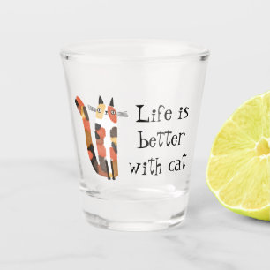 Vaso De Chupito Live Is Better With Cat Shot Glass Cat Lover
