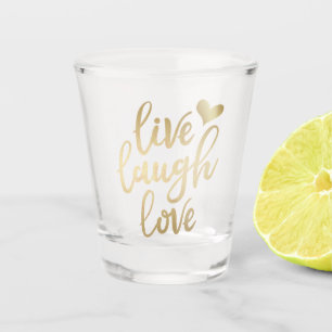 Vaso De Chupito Live Lauder Love Faux Gold Lettering