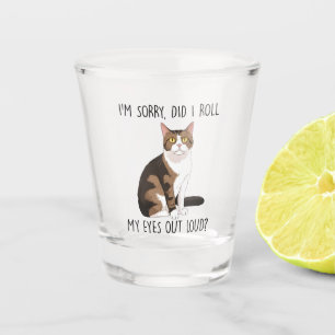 Vaso De Chupito Lo siento, ¿me puse los ojos en alto?
