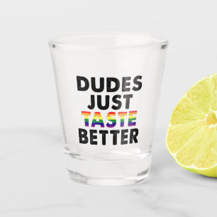 Vaso De Chupito Los Tipos Saben Mejor Regalo para el Orgullo Gay