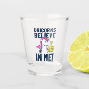 Vaso De Chupito Los Unicornios Creen En Mí