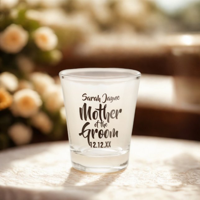 Vaso De Chupito Madre boda madre del vidrio caliente de Groom (For the Mother of the Groom. Just add her name and your wedding date)
