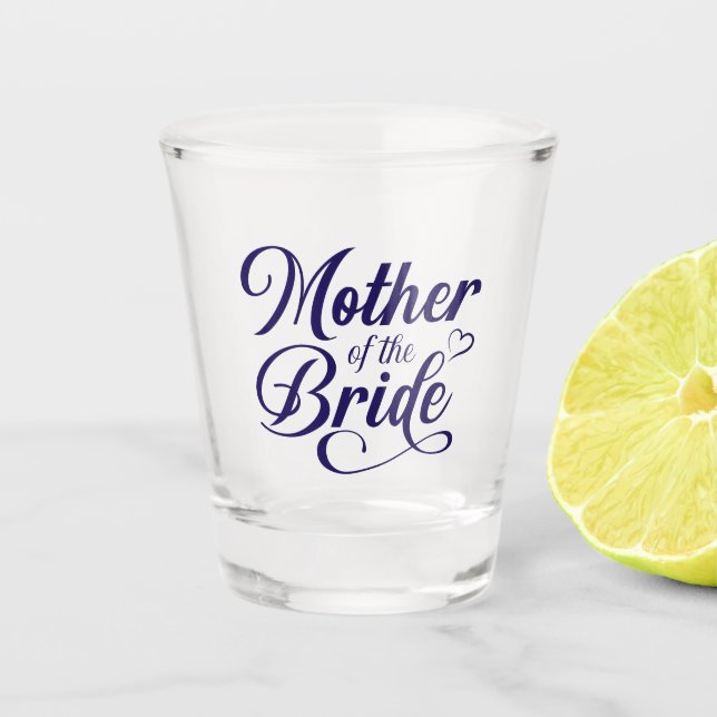 Vaso De Chupito Madre de la Novia (Anverso)
