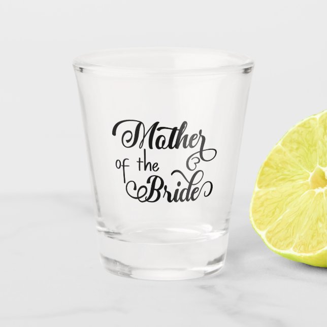Vaso De Chupito Madre del boda de la novia (Anverso)