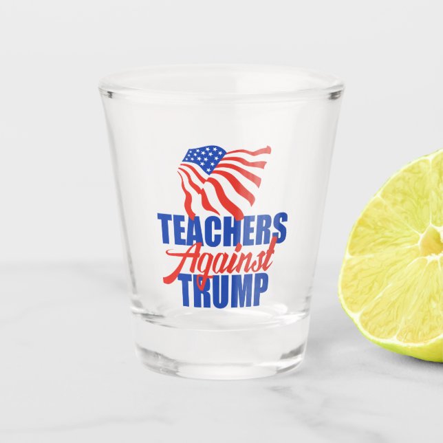 Vaso De Chupito Maestros contra las elecciones políticas de Trump  (Anverso)