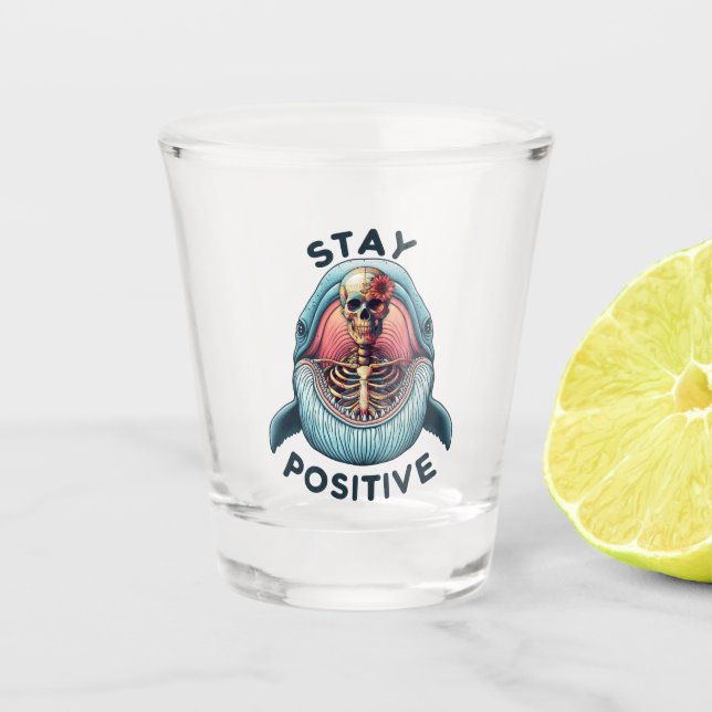 Vaso De Chupito Manténgase positivo - Skeleton y ballena (Anverso)