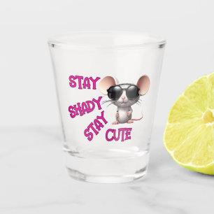 Vaso De Chupito Mantente a la sombra, mantente al ratón