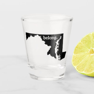 Vaso De Chupito Mapa del estado de Maryland Belong
