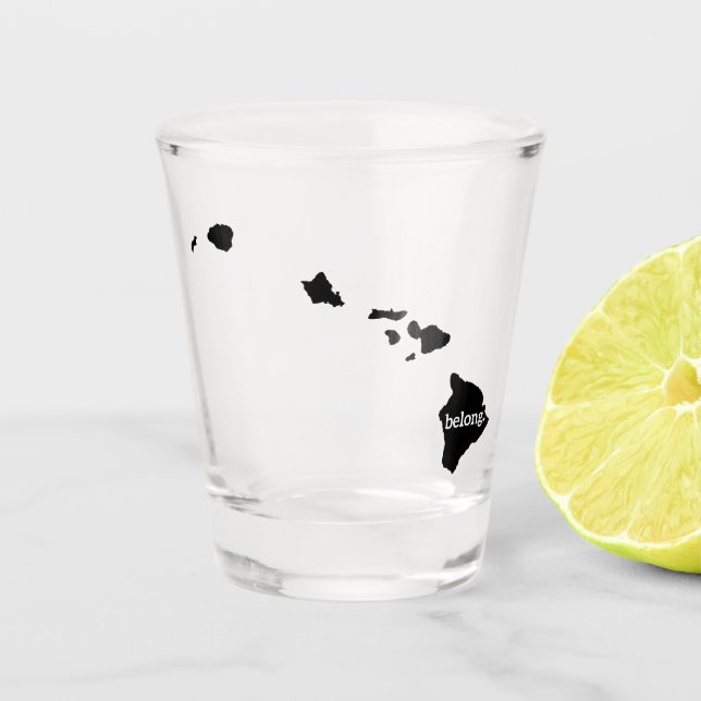 Vaso De Chupito Mapa estatal de Hawaii Belong (Anverso)