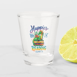 Vaso De Chupito Más feliz cuando estoy leyendo