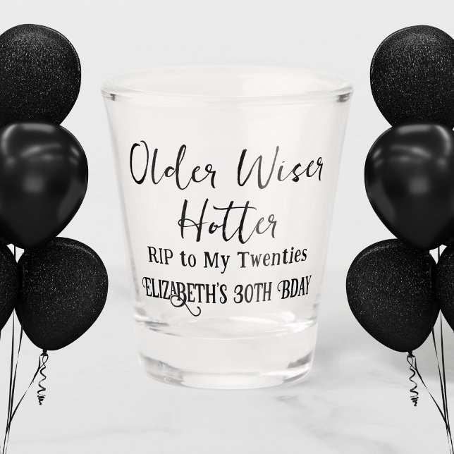 Vaso De Chupito Mayor Sabia Más Caliente RIP 20s Cumpleaños 30 (Subido por el creador)