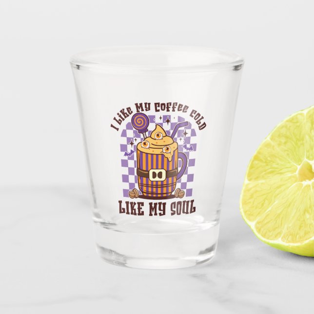 Vaso De Chupito Me Gusta Mi Café Frío (Anverso)