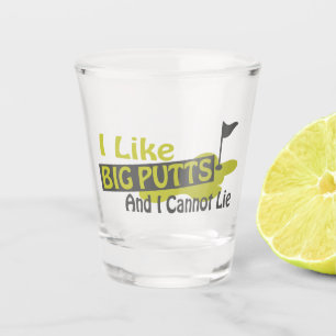 Vaso De Chupito Me gustan los puttos grandes y no puedo mentir el