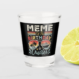 Vaso De Chupito Meme de las vacaciones de crucero de cumpleaños