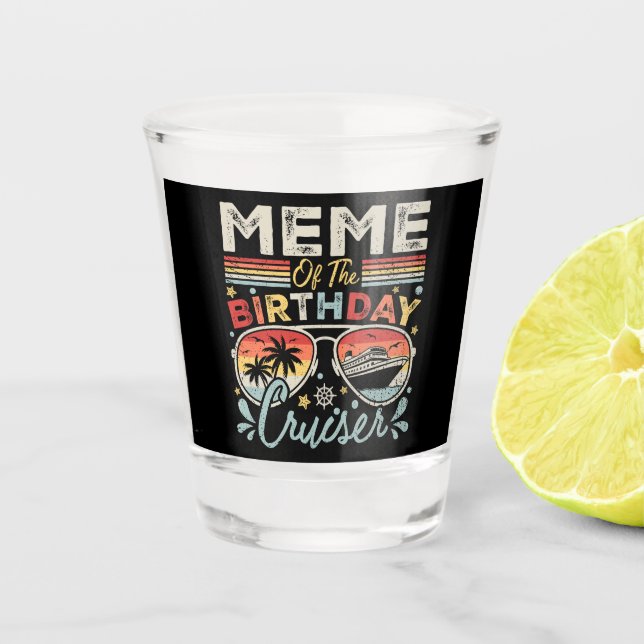 Vaso De Chupito Meme de las vacaciones de crucero de cumpleaños (Anverso)