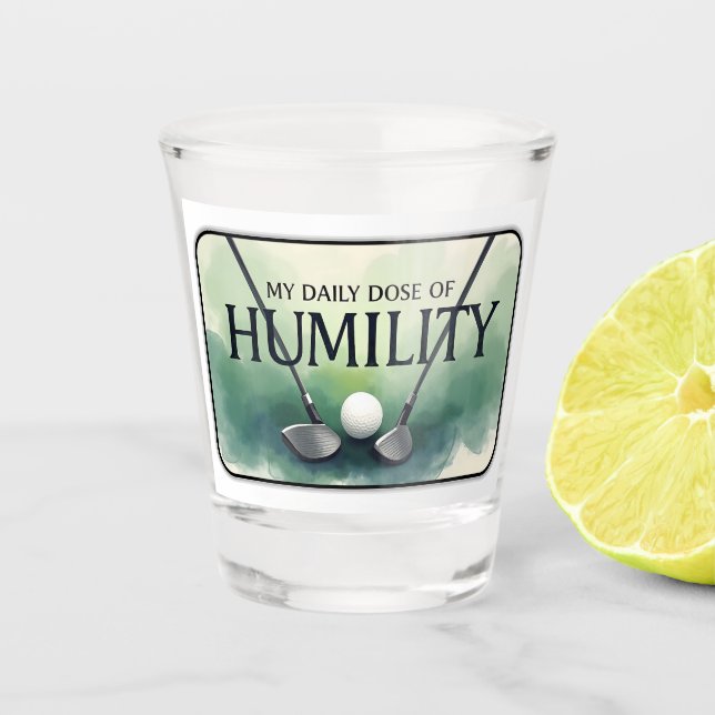 Vaso De Chupito Mi Dosis Diaria De Golf Humiliano (Anverso)