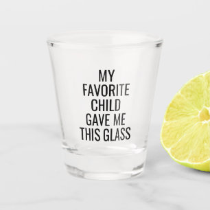 Vaso De Chupito Mi Hijo Favorito Me Dio A Este Cumpleaños De Mamá