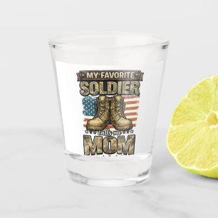 Vaso De Chupito Mi soldado favorito me llama mamá