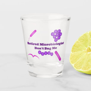 Vaso De Chupito Microbiólogo retirado, no me molestes