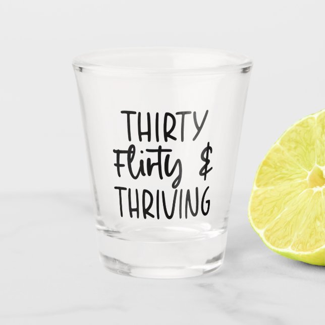 Vaso De Chupito Mínimo Treinta Flirty y 30 cumpleaños floreciente (Anverso)
