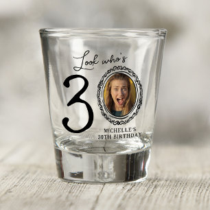Vaso De Chupito ¡Mira quién tiene 30 años! Foto 30 cumpleaños