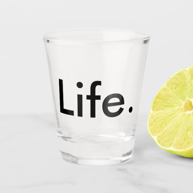 Vaso De Chupito moda moderna LIFE. |