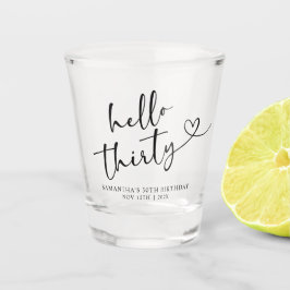 Vaso De Chupito Modern Black and white Hello 30 Birthday