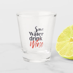 Vaso De Chupito Moderno, divertido, creativo, divertido Save Water