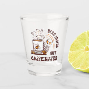 Vaso De Chupito Muerto adentro pero cafeinado