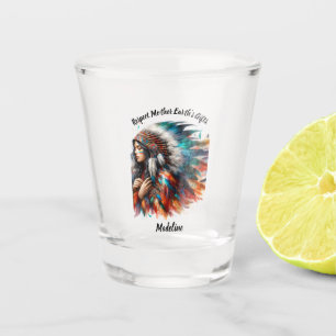Vaso De Chupito Mujer indígena con orgullo