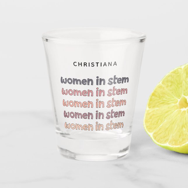 Vaso De Chupito Mujeres personalizados en regalos Stem Steminist (Anverso)