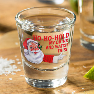 Vaso De Chupito Navidades Whiskey Ho-Ho-Ho-Sostener Mi Bebida Y Ve
