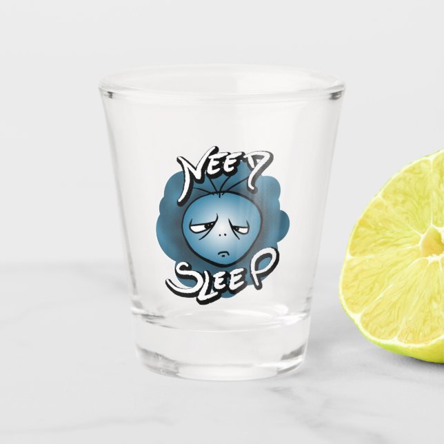Vaso De Chupito Necesito Dormir - Sleepe Mood (Anverso)