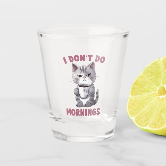 Vaso De Chupito No hago mañanas - Gato gris con café (Anverso)