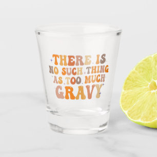 Vaso De Chupito No hay tal cosa como qué tan gracioso