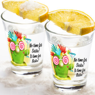 Vaso De Chupito No hay tiempo para la siesta es hora de la Fiesta