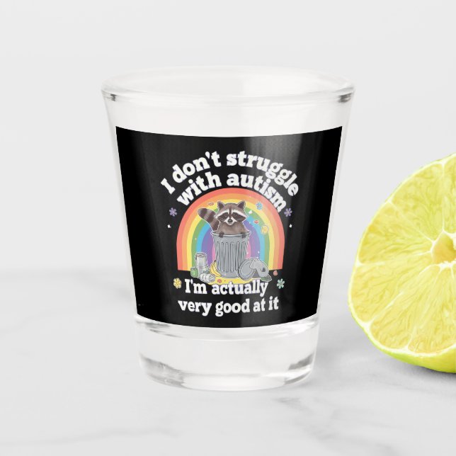 Vaso De Chupito No Lucho Con El Autismo Autista Raccoon Gracioso (Anverso)