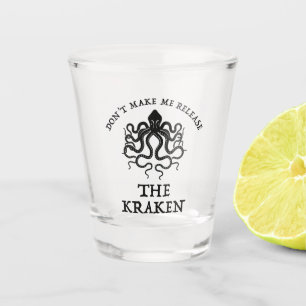 Vaso De Chupito No me obligues a liberar el Kraken