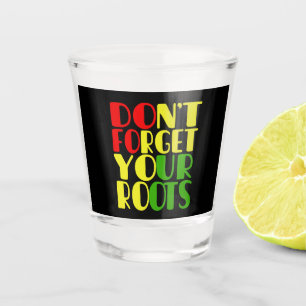 Vaso De Chupito No Olvides Tus Raíces-Afroamericano