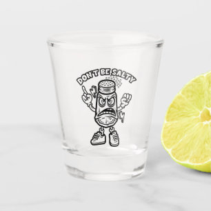 Vaso De Chupito No seas salado