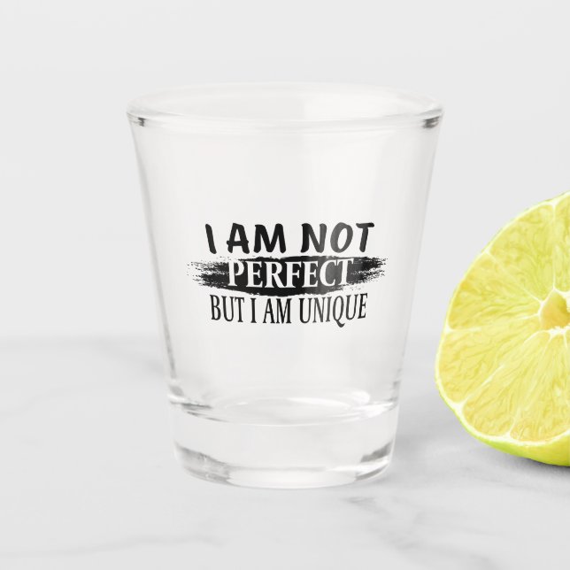 Vaso De Chupito No soy perfecto, pero soy único (Anverso)