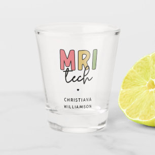 Vaso De Chupito Nombre personalizado MRI Tech Regalos Tecnológic