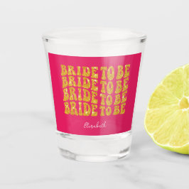 Vaso De Chupito Novia por venir texto con brillo dorado y nombre, 