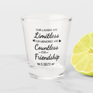Vaso De Chupito Nuestra risa es ilimitada Cita de amistad